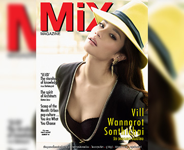 วิว วรรณรท สนธิไชย Issue 93 ธีม Scoop of the Month Urban pop culture You Are What You Choose